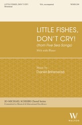 Little Fishes, Don't Cry! SA choral sheet music cover